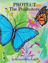 Protect the Pollinators