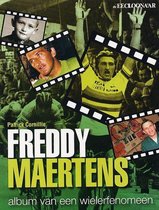 Freddy Maertens Album Van Een Wielerfenomeen