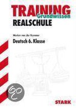 Training Grundwissen Realschule Deutsch 6. Klasse