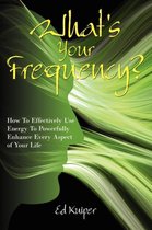 What's Your Frequency?