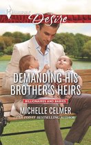 Billionaires and Babies - Demanding His Brother's Heirs