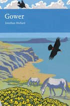Collins New Naturalist Library 99 - Gower (Collins New Naturalist Library, Book 99)