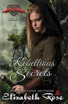 Rebellious Secrets