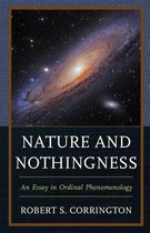 Nature and Nothingness: An Essay in Ordinal Phenomenology