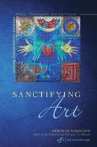 Sanctifying Art