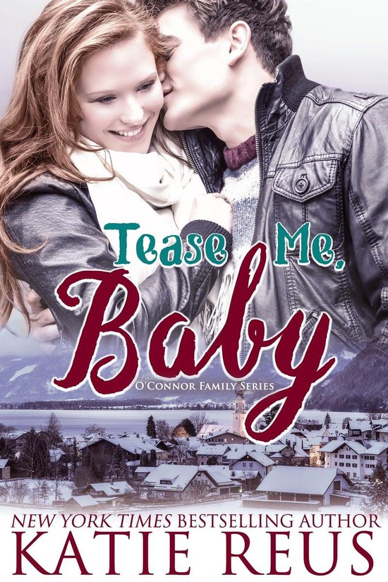 O'Connor Family Series 2 - Tease Me, Baby - cover