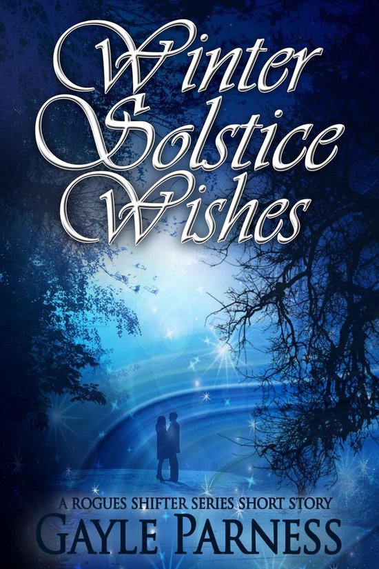Foto: Rogues shifter shorts winter solstice wishes a rogues shifter series short story
