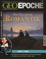 Geo Epoche Die Deutsche Romantik. Mit DVD