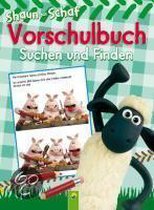 Shaun das Schaf: Vorschulbuch Suchen und Finden
