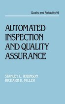 Quality and Reliability - Automated Inspection and Quality Assurance