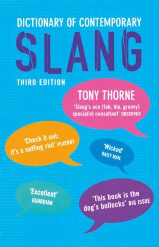 Dictionary of Contemporary Slang, Tony Thorne 9780713675290 Boeken