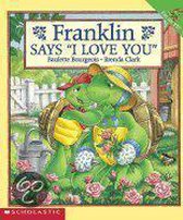 Franklin Says I Love You