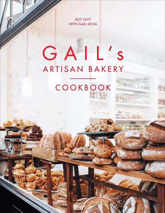 Gail's Artisan Bakery Cookbook - cover