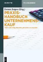de Gruyter Praxishandbuch- Praxishandbuch Unternehmenskauf