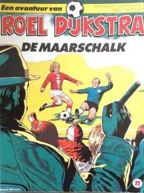 Roel Dijkstra deel 11 de Maarschalk - David Hunt | Warmolth.org