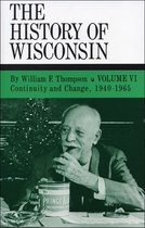 History of Wisconsin 6 - The History of Wisconsin, Volume VI