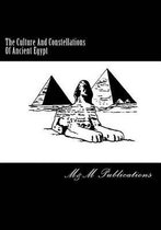The Culture And Constellations Of Ancient Egypt