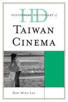 Historical Dictionary of Taiwan Cinema