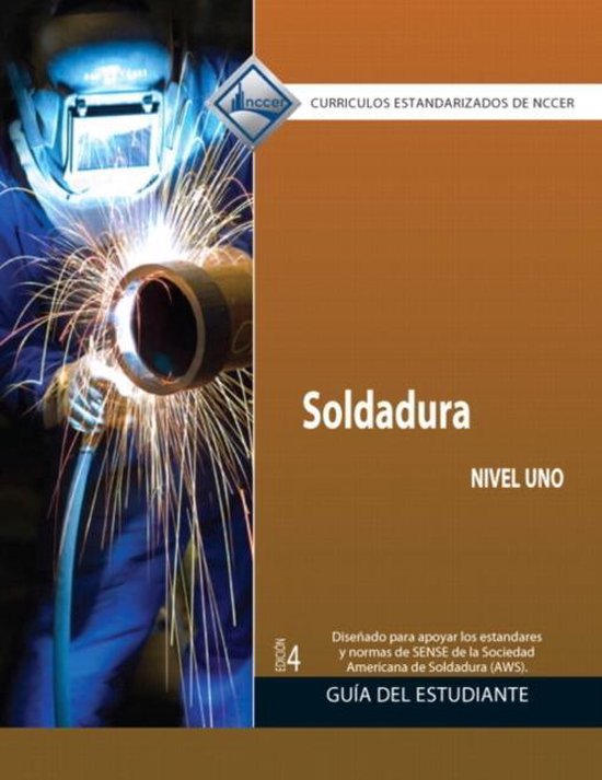 Welding Level 1 Trainee Guide in Spanish (Domestic Version