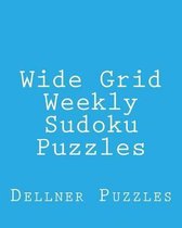 Wide Grid Weekly Sudoku Puzzles