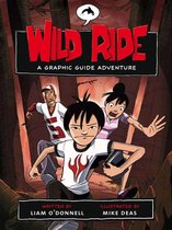 Wild Ride - A Graphic Guides Adventure