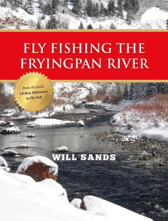 Fly Fishing the Fryingpan River - cover
