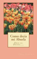 Como Dec a Mi Abuela