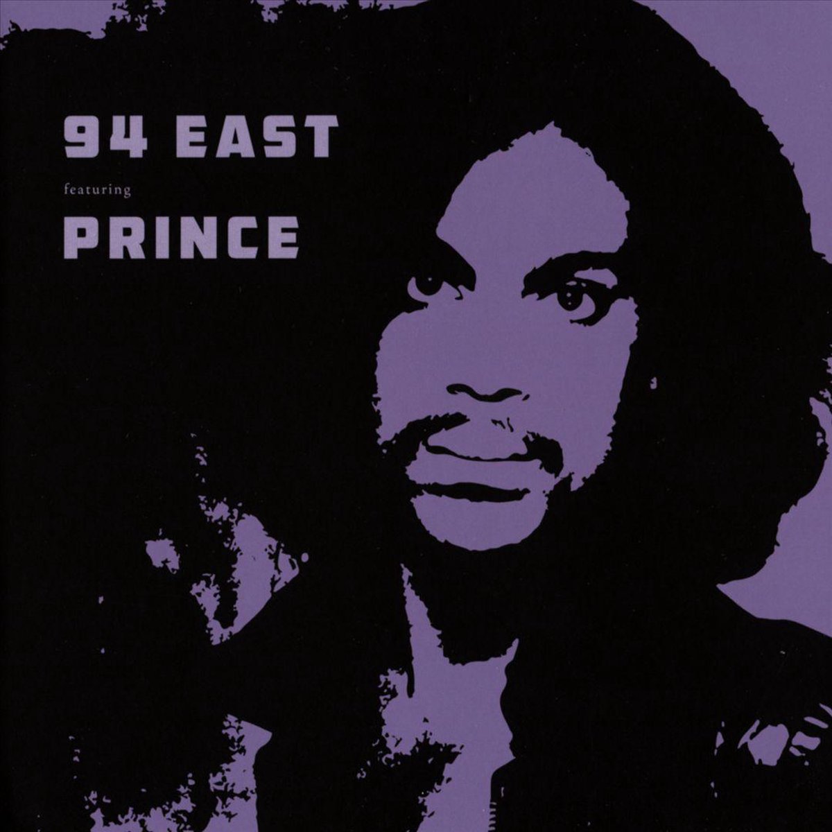 94 East Featuring Prince