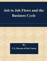 Job to Job Flows and the Business Cycle