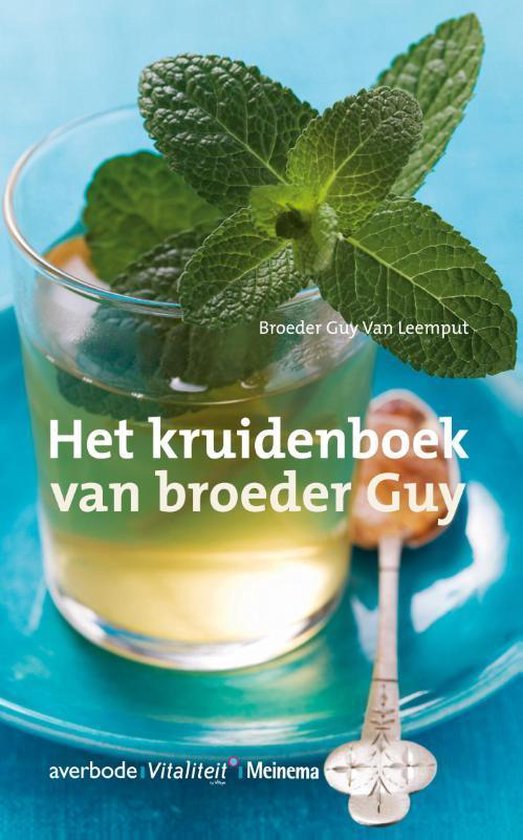 Cover van het boek 'Het kruidenboek van broeder Guy' van Broeder G. van Leemput