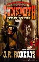 The Gunsmith 257 - Widow's Watch
