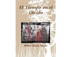 El Tiempo en el Olvido