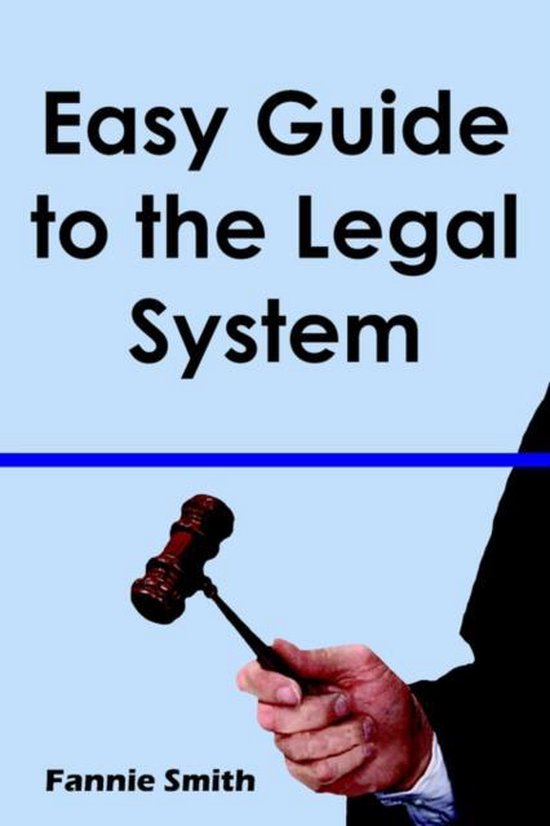 easy-guide-to-the-legal-system-9781420814729-fannie-smith-boeken