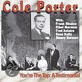 Cole Porter: The Top, A Testimonial