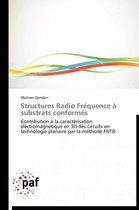 Omn.Pres.Franc.- Structures Radio Fréquence À Substrats Conformés