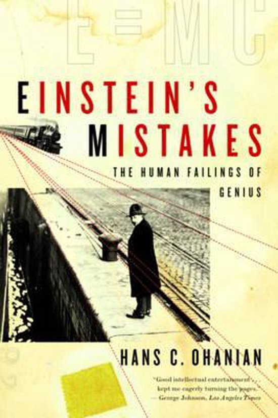 Einstein's Mistakes - The Human Failings of Genius - cover