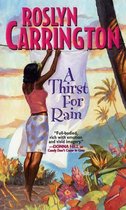 A Thirst For Rain