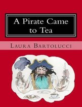 A Pirate Came to Tea