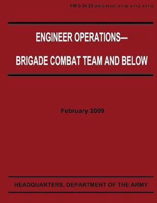 Engineer Operations Brigade Combat Team and Below (FM 334.22