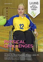 Living with a Special Need - Physical Challenges