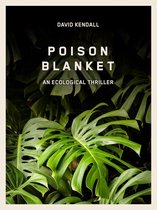Ecological Thrillers - Poison Blanket