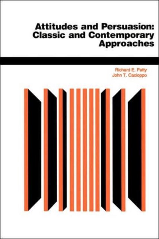 Boekomslag met de titel "Attitudes and Persuasion: Classic and Contemporary Approaches". In het midden een abstract ontwerp van oranje en zwarte verticale lijnen.