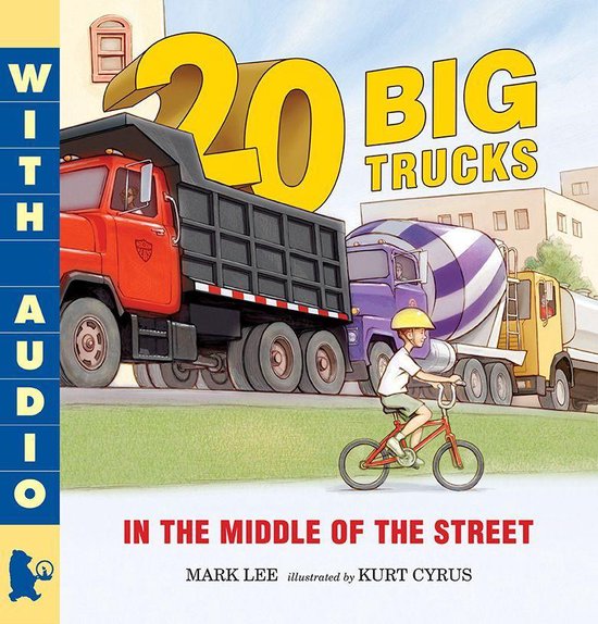 Twenty Big Trucks in the Middle of the Street - cover