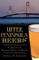 American Palate - Upper Peninsula Beer