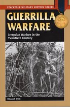 Stackpole Military History Series - Guerrilla Warfare