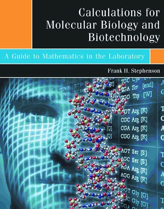 Calculations for Molecular Biology and Biotechnology - cover