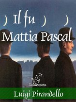 Kentauron - Il fu Mattia Pascal - Nuova edizione illustrata