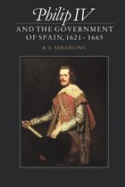 Philip IV And The Government Of Spain 16