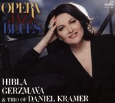 Hibla Gerzmava & Trio Of Daniel Kramer - Opera. Jazz. Blues (CD)