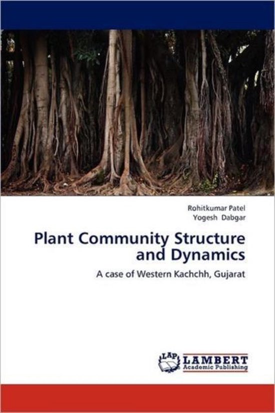 Plant Community Structure and Dynamics | 9783659190025 | Rohitkumar ...